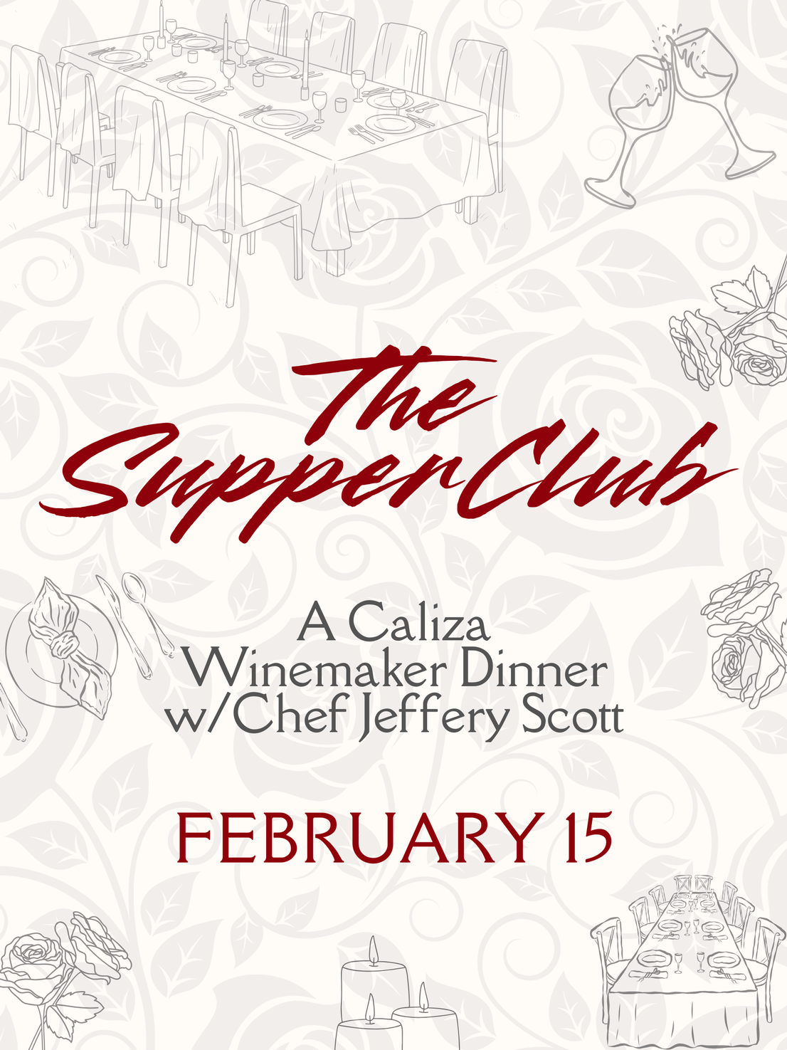 The Supper Club Winemaker Dinner