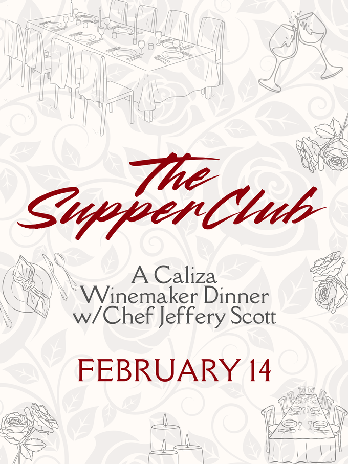 The Supper Club Winemaker Dinner