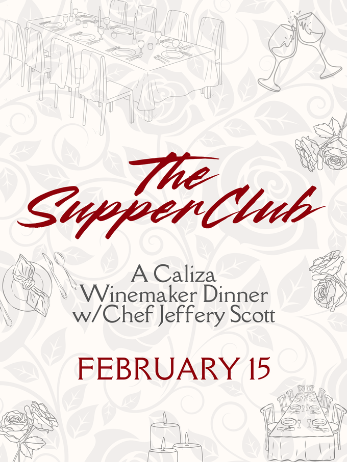 The Supper Club Winemaker Dinner